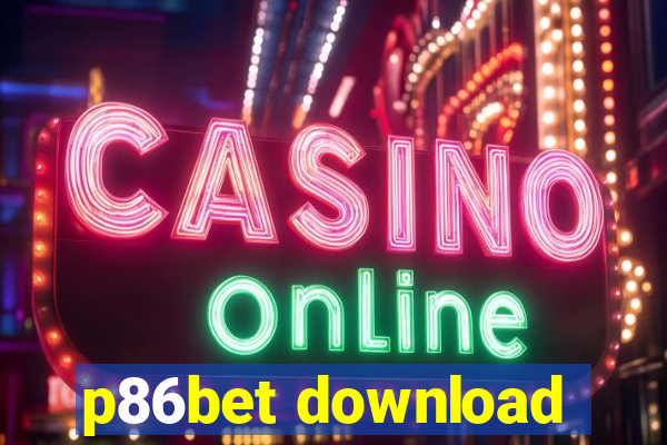 p86bet download